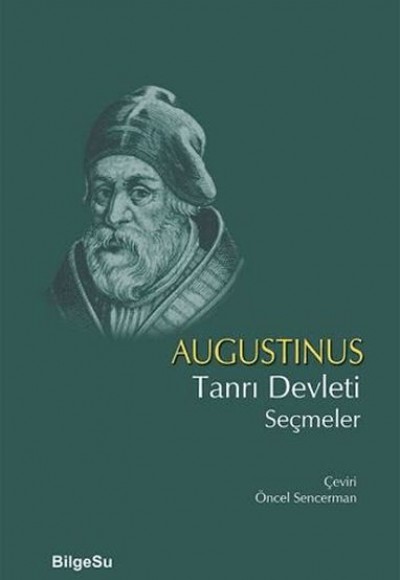 Tanrı Devleti Seçmeler Tanrı Devleti Seçmeler