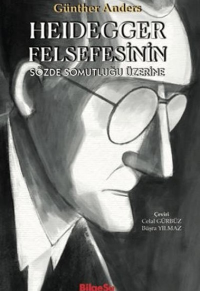 Heidegger Felsefesinin Sözde Somutluğu Üzerine