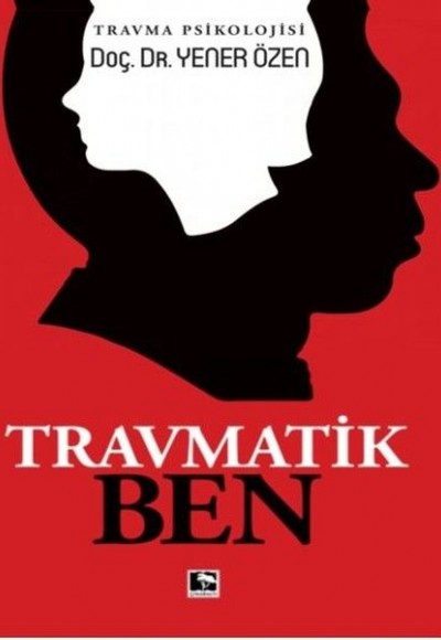 Travmatik Ben Travmatik Ben