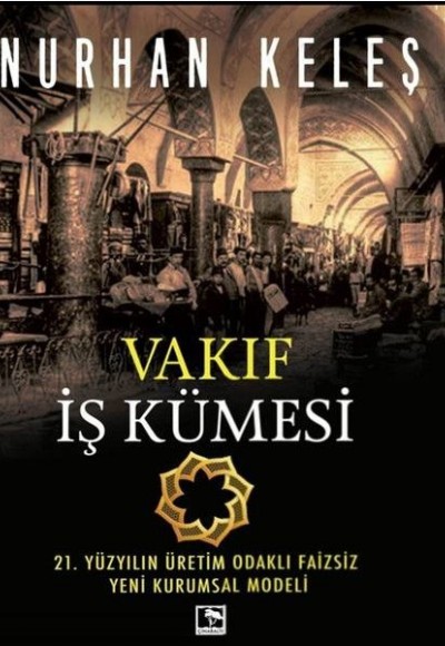 Vakıf İş Kümesi Vakıf İş Kümesi
