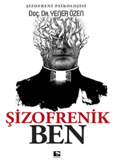 Şizofrenik Ben Şizofrenik Ben