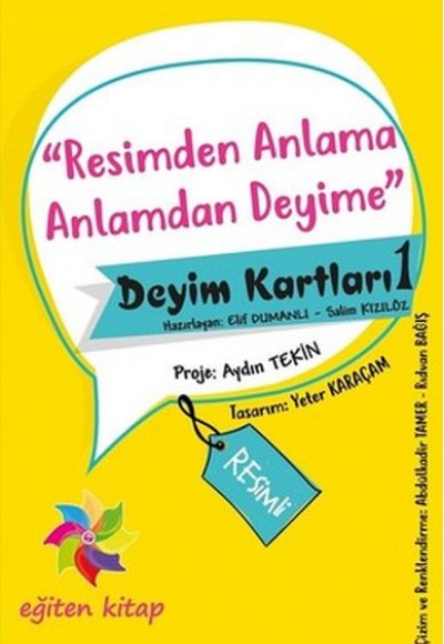 Resimden Anlama Anlamdan Deyime - Deyim Kartları - 1 Resimden Anlama Anlamdan Deyime - Deyim Kartları - 1