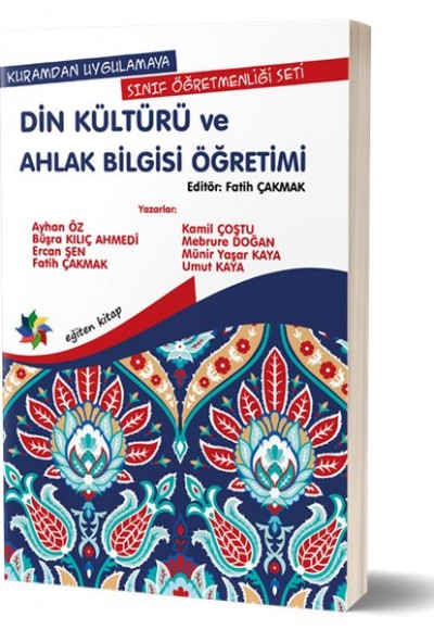 Din Kültürü ve Ahlak Bilgisi Eğitimi Din Kültürü ve Ahlak Bilgisi Eğitimi
