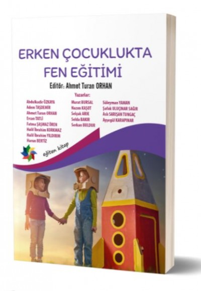 Erken Çocuklukta Fen Eğitimi Erken Çocuklukta Fen Eğitimi