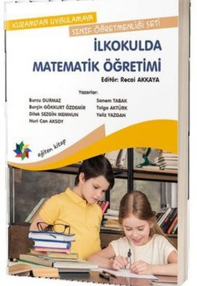 İlkokulda Matematik Öğretimi İlkokulda Matematik Öğretimi