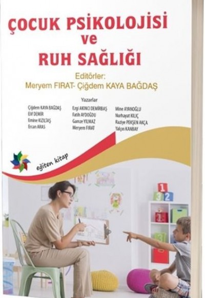 Çocuk Psikolojisi ve Ruh Sağlığı Çocuk Psikolojisi ve Ruh Sağlığı