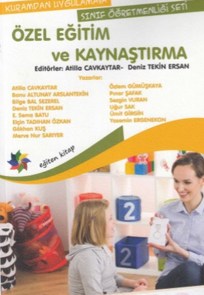 Özel Eğitim ve Kaynaştırma Özel Eğitim ve Kaynaştırma