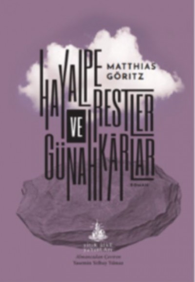 Hayalperestler ve Günahkarlar Hayalperestler ve Günahkarlar