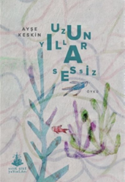 Uzun Yıllar Sessiz Uzun Yıllar Sessiz