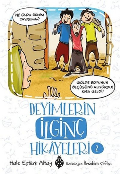 Deyimlerin İlginç Hikayeleri-2 Deyimlerin İlginç Hikayeleri-2