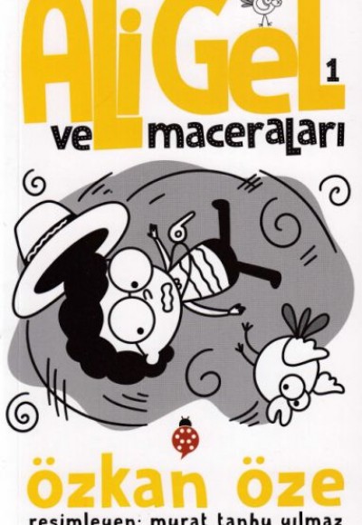 Ali Gel Ve Maceraları 1 Ali Gel Ve Maceraları 1