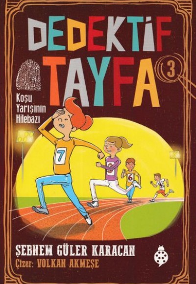 Dedektif Tayfa 3 - Koşu Yarışının Hilebazı Dedektif Tayfa 3 - Koşu Yarışının Hilebazı