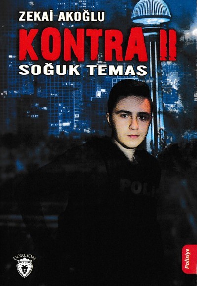 Kontra - 2 Soğuk Temas Kontra - 2 Soğuk Temas