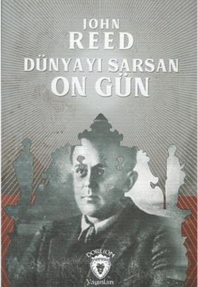 Dünyayı Sarsan On Gün Dünyayı Sarsan On Gün
