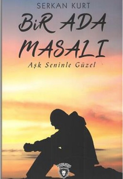 Bir Ada Masalı Bir Ada Masalı