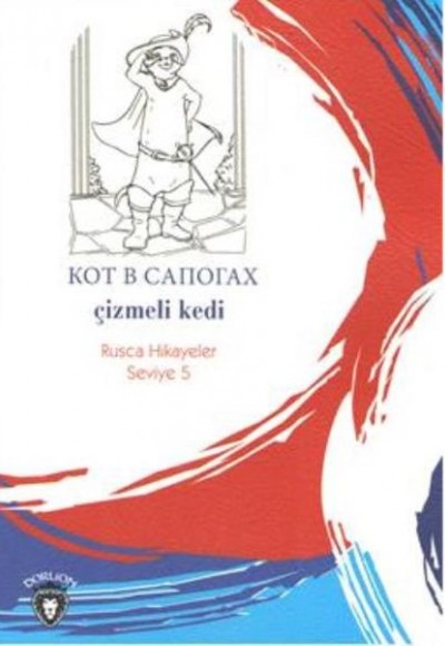 Rusca Hikayeler Seviye 5 - Çizmeli Kedi Rusca Hikayeler Seviye 5 - Çizmeli Kedi
