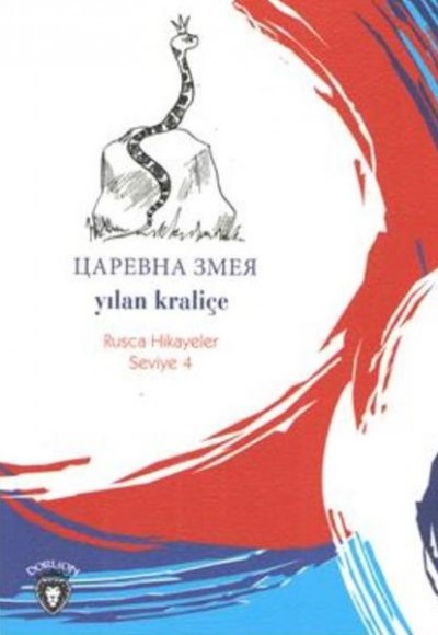 Rusca Hikayeler Seviye 4 - Yılan Kraliçe Rusca Hikayeler Seviye 4 - Yılan Kraliçe