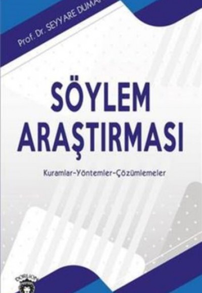 Söylem Araştırması Söylem Araştırması