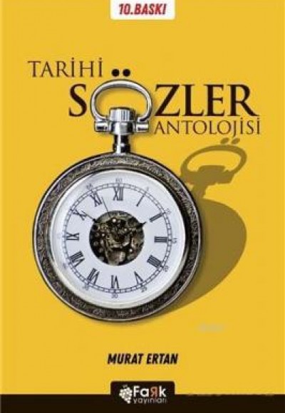 Tarihi Sözler Antolojisi Tarihi Sözler Antolojisi
