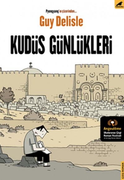 Kudüs Günlükleri Kudüs Günlükleri