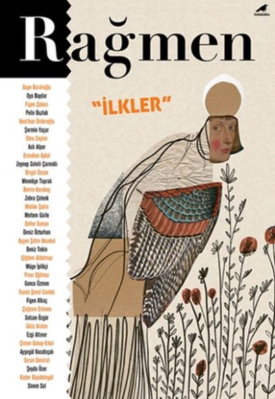 Rağmen - İlkler Rağmen - İlkler