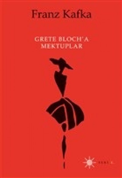 Grete Bloch’a Mektuplar Grete Bloch’a Mektuplar