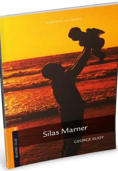 Silas Marner Level 2 Silas Marner Level 2