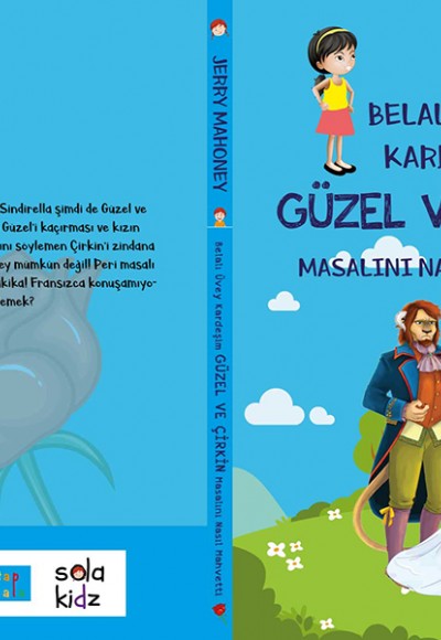 Belalı Üvey Kardeşim Güzel ve Çirkin Masalını Nasıl Mahvetti? Belalı Üvey Kardeşim Güzel ve Çirkin Masalını Nasıl Mahvetti?