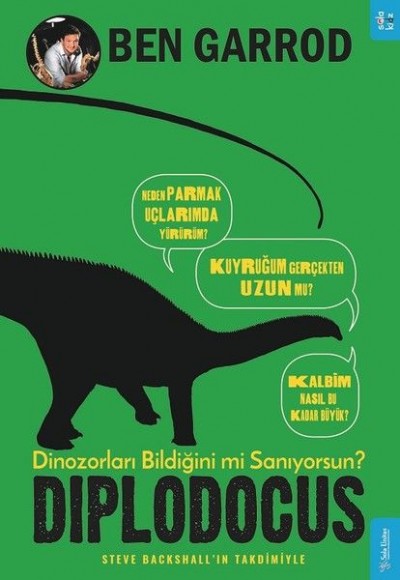 Diplodocus; Dinozorları Bildiğini mi Sanıyorsun? Diplodocus; Dinozorları Bildiğini mi Sanıyorsun?