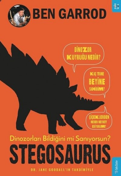 Stegosaurus; Dinozorları Bildiğini mi Sanıyorsun? Stegosaurus; Dinozorları Bildiğini mi Sanıyorsun?