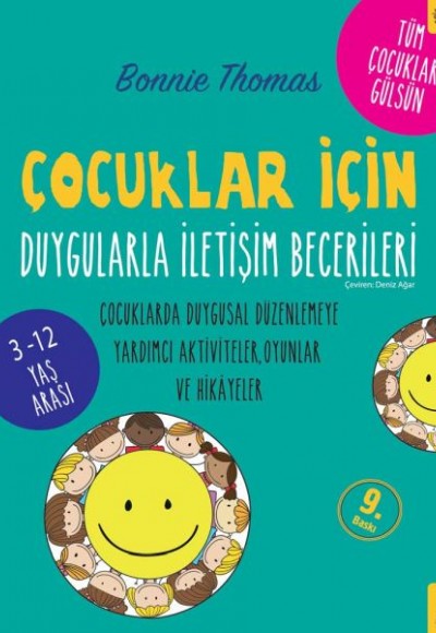 Çocuklar İçin Duygularla İletişim Becerileri Çocuklar İçin Duygularla İletişim Becerileri