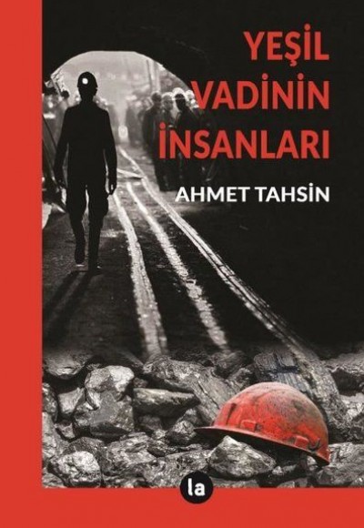 Yeşil Vadinin İnsanları Yeşil Vadinin İnsanları