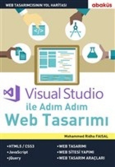 Visual Studio ile Adım Adım Web Tasarımı Visual Studio ile Adım Adım Web Tasarımı