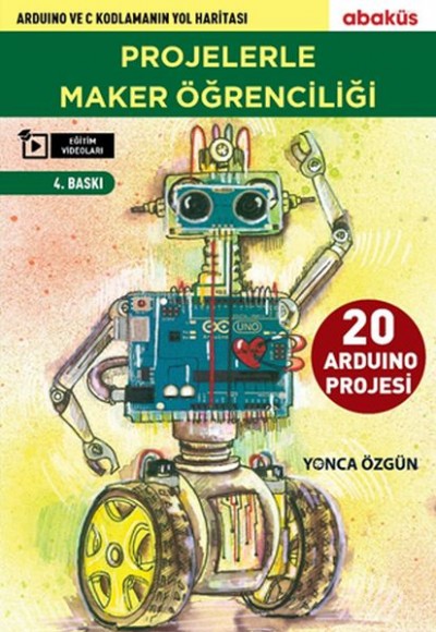 Projelerle Maker Öğrenciliği Projelerle Maker Öğrenciliği