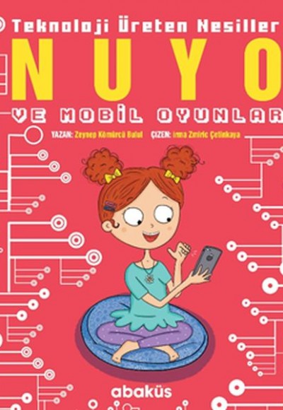 Nuyo ve Mobil Oyunlar - Teknoloji Üreten Nesiller Nuyo ve Mobil Oyunlar - Teknoloji Üreten Nesiller