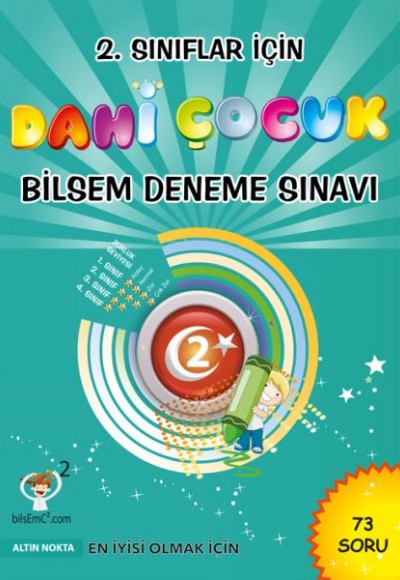 Altın Nokta 2. Sınıflar İçin Dahi Çocuk Bilsem Deneme Sınavı Altın Nokta 2. Sınıflar İçin Dahi Çocuk Bilsem Deneme Sınavı