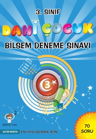 Altın Nokta 3. Sınıf Dahi Çocuk Bilsem Deneme Sınavı Altın Nokta 3. Sınıf Dahi Çocuk Bilsem Deneme Sınavı
