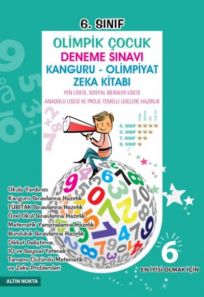 Altın Nokta 6. Sınıf Olimpik Çocuk Deneme Sınavı Kanguru - Olimpiyat Zeka Kitabı Altın Nokta 6. Sınıf Olimpik Çocuk Deneme Sınavı Kanguru - Olimpiyat Zeka Kitabı