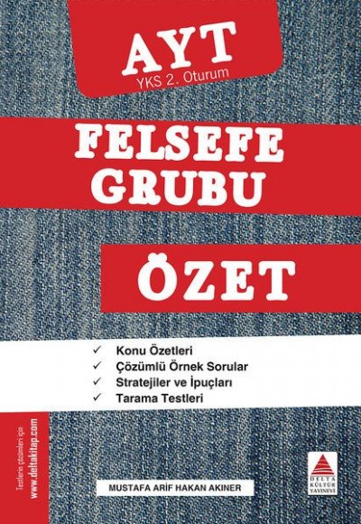 Delta Kültür YKS 2. Oturum Felsefe Grubu Özet Delta Kültür YKS 2. Oturum Felsefe Grubu Özet
