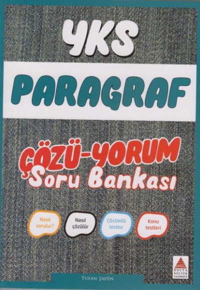 Delta YKS Paragraf Çözü Yorum Soru Bankası (Yeni) Delta YKS Paragraf Çözü Yorum Soru Bankası (Yeni)