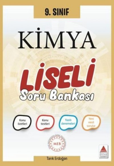 Delta 9. Sınıf Kimya Liseli Soru Bankası (Yeni) Delta 9. Sınıf Kimya Liseli Soru Bankası (Yeni)