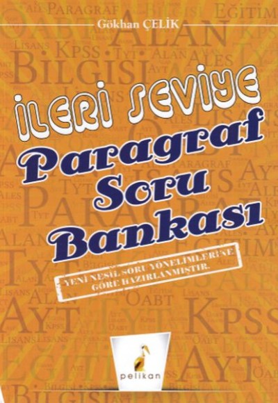 Pelikan İleri Seviye Paragraf Soru Bankası (Yeni) Pelikan İleri Seviye Paragraf Soru Bankası (Yeni)