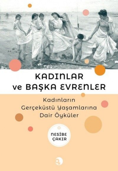 Kadınlar ve Başka Evrenler Kadınlar ve Başka Evrenler
