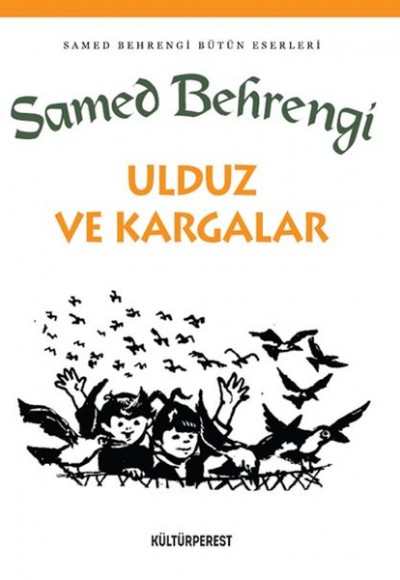 Ulduz ve Kargalar Ulduz ve Kargalar