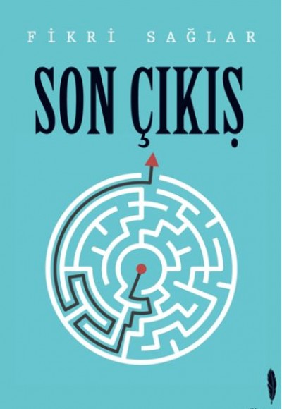 Son Çıkış Son Çıkış