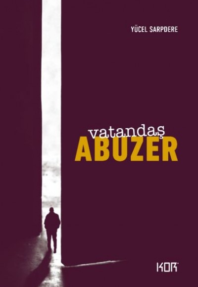 Vatandaş Abuzer (Ciltli) Vatandaş Abuzer (Ciltli)