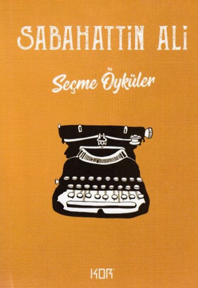 Seçme Öyküler Seçme Öyküler