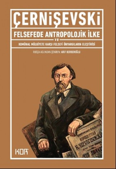 Felsefede Antropolojik İlke ve Komünal Mülkiyete Karşı Felsefi Önyargıların Eleştirisi Felsefede Antropolojik İlke ve Komünal Mülkiyete Karşı Felsefi Önyargıların Eleştirisi