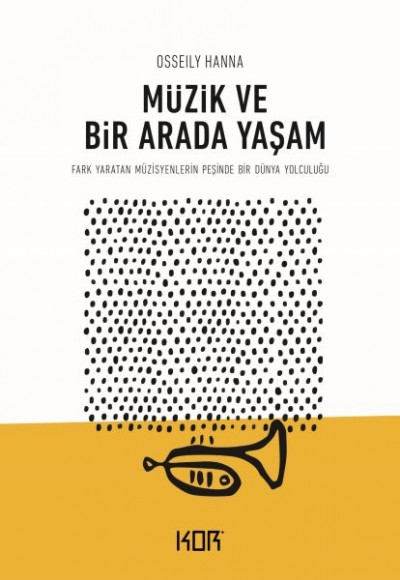 Müzik ve Bir Arada Yaşam Müzik ve Bir Arada Yaşam