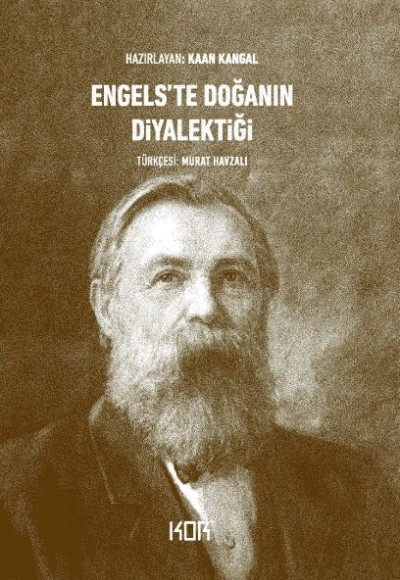 Engels'te Doğanın Diyalektiği Engels'te Doğanın Diyalektiği